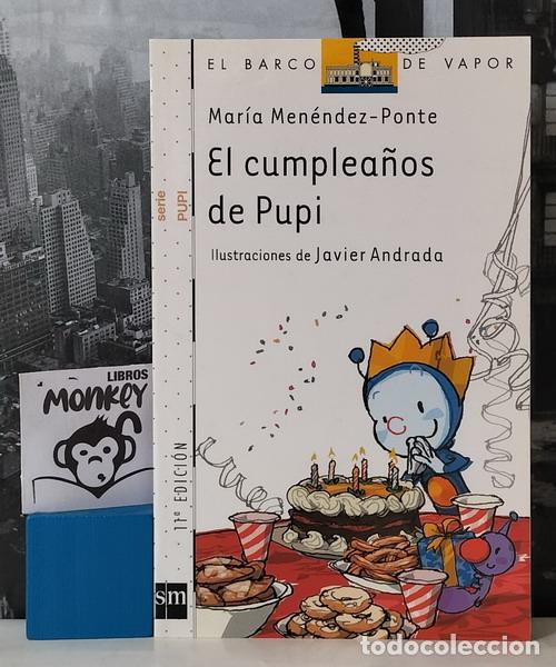 Libros: El cumplea&ntilde;os de Pupi - Mar&iacute;a Men&eacute;ndez-Ponte - Foto 1