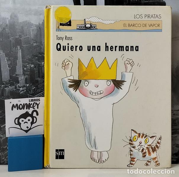 Libros: Quiero una hermana. Los Piratas - Tony Ross - Foto 1