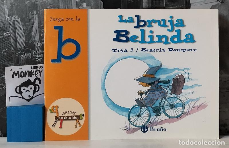 Libros: La bruja Belinda. Juega con la b - Beatriz Doumerc - Foto 1