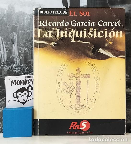 Libros: La Inquisici&oacute;n - Ricardo Garc&iacute;a Carcel - Foto 1