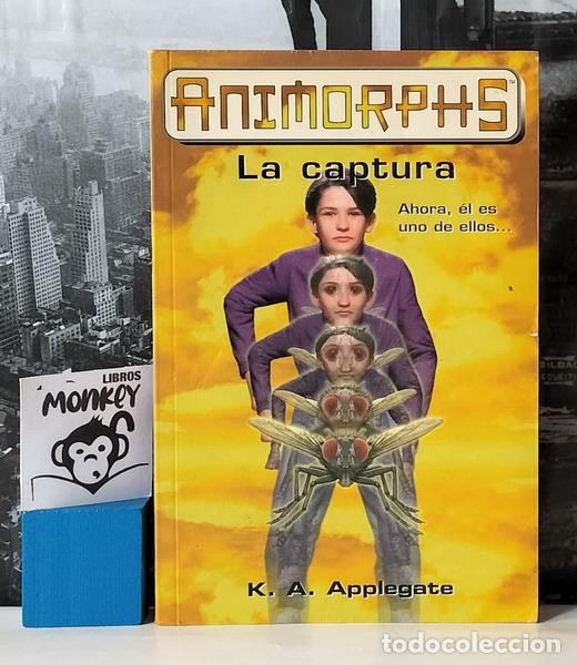 Libros: La captura. Animorphs - K.A. Applegate - Foto 1