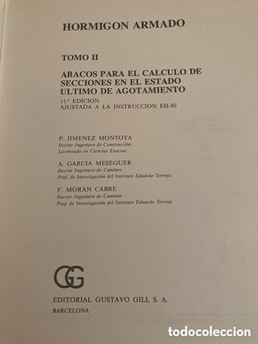 Libros: Hormig&oacute;n armado 2 tomos editorial Gustavo Gili - Foto 3