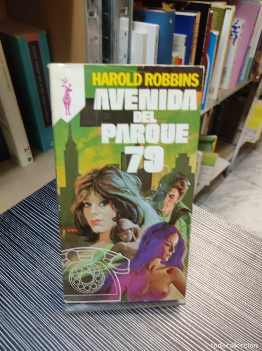 Libros: AVENIDA DEL PARQUE 79 HAROLD ROBBINS - Foto 1