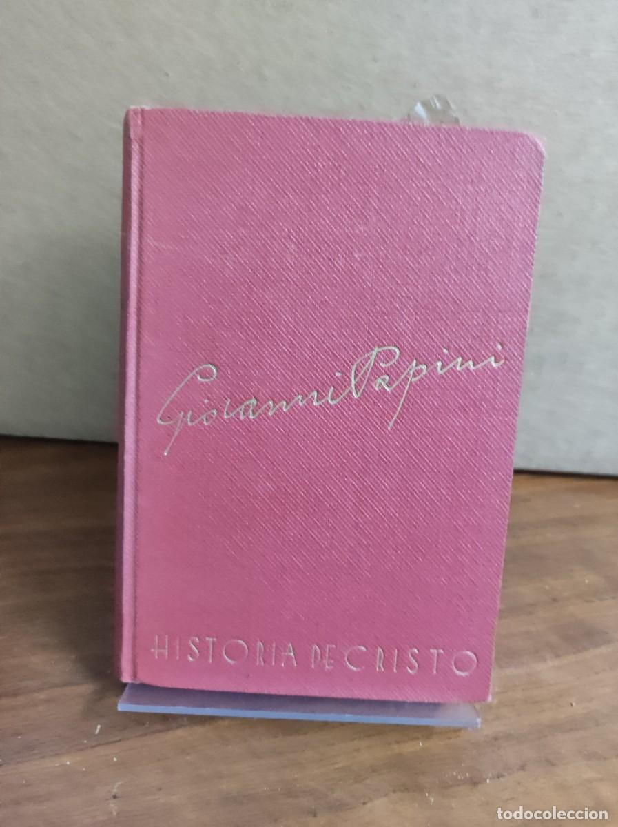 Libros: historia de cristo giovanni papini - Foto 1