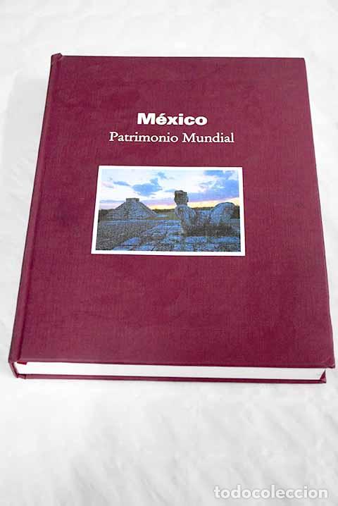 Libros: M&eacute;xico: patrimonio mundial - Foto 1