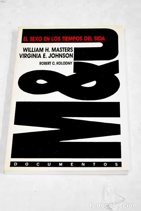 Libros: El sexo en los tiempos del SIDA.- Masters, William H. - Foto 1