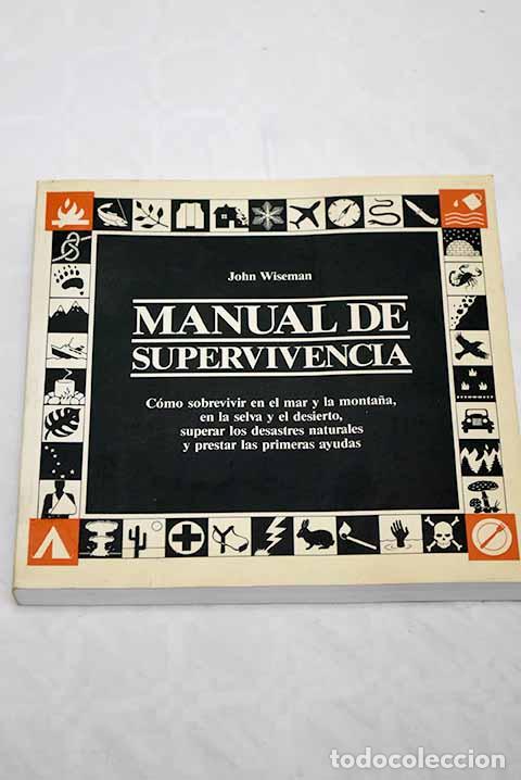 Libros: Manual de supervivencia.- Wiseman, John - Foto 1