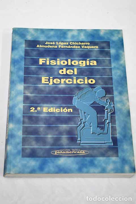 Libros: Fisiolog&iacute;a del ejercicio.- L&oacute;pez Chicharro, Jos&eacute; - Foto 1