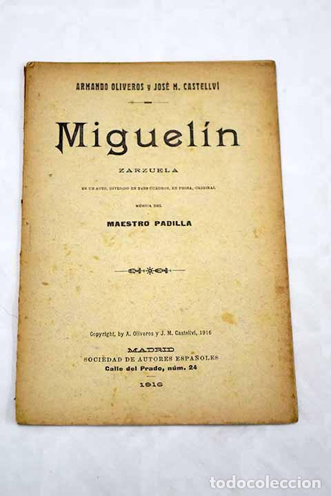 Libros: Miguelin: Oliveros, Armando.- Oliveros, Armando - Foto 1