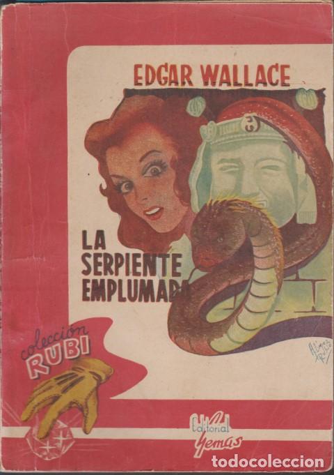 Libros: LA SERPIENTE EMPLUMADA - EDGAR WALLACE - Foto 1