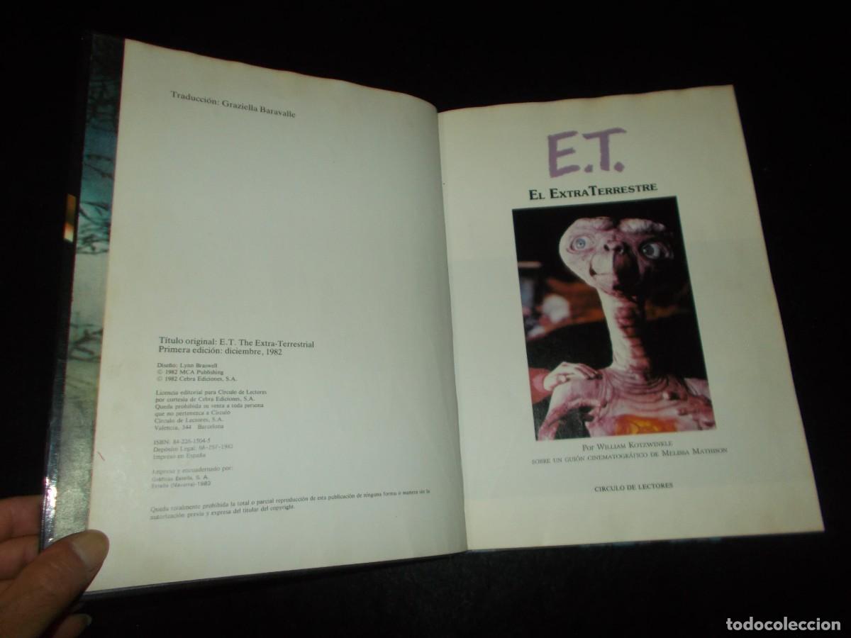 Libros: E.T. EL EXTRATERRESTRE. El Libro de la Pel&iacute;cula. C&iacute;rculo de Lectores 1983 - Foto 2
