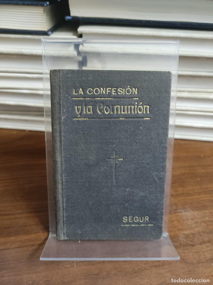 Libros: LA CONFESION VIA COMUNION SEGUR - Foto 1