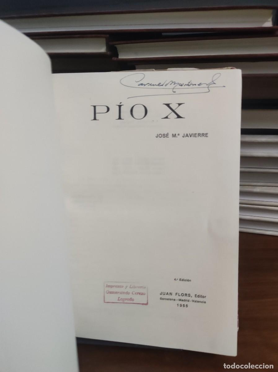 Libros: Jos&eacute; Mar&iacute;a Javierre. P&Iacute;O X. - Foto 2
