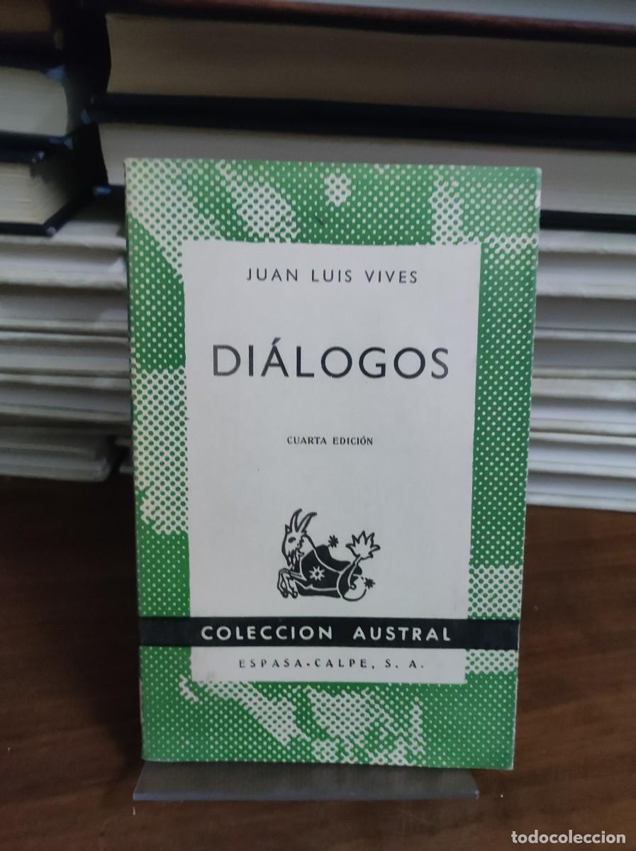 Libros: DIALOGOS JUAN LUIS VIVES - Foto 1