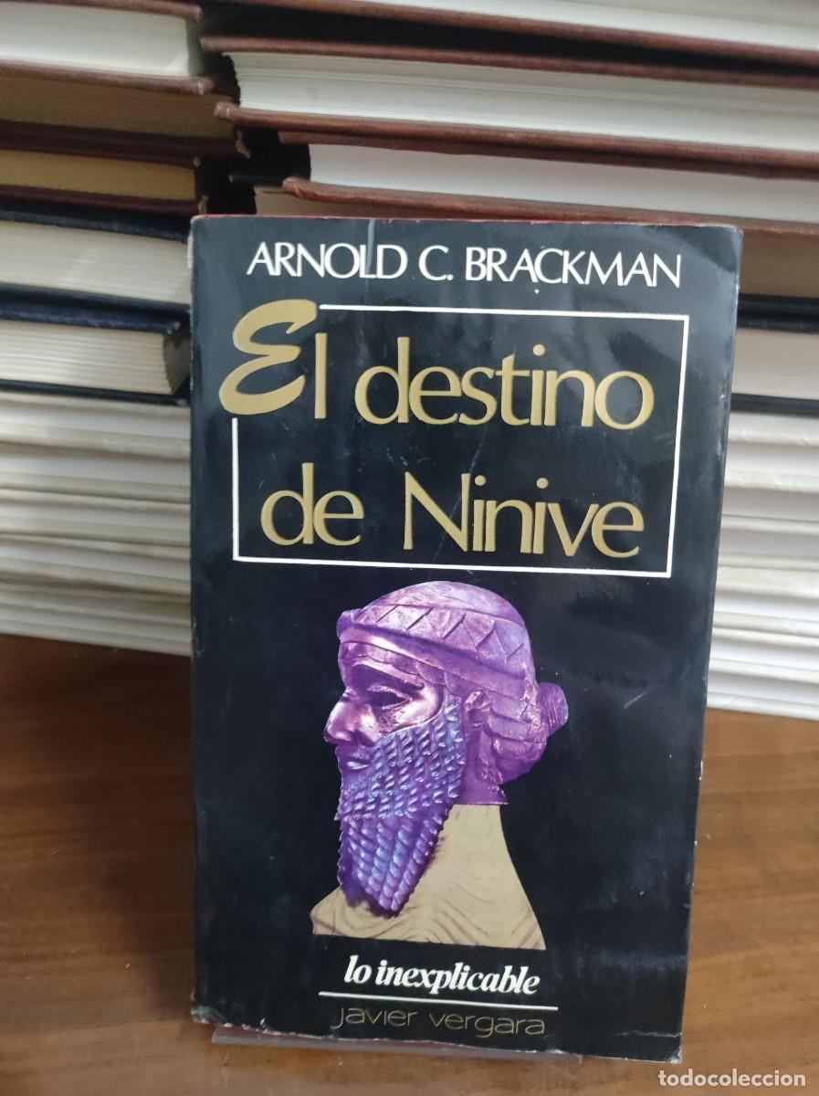 Libros: EL DESTINO DE NINIVE (ARNOLD C. BRACKMAN) - Foto 1