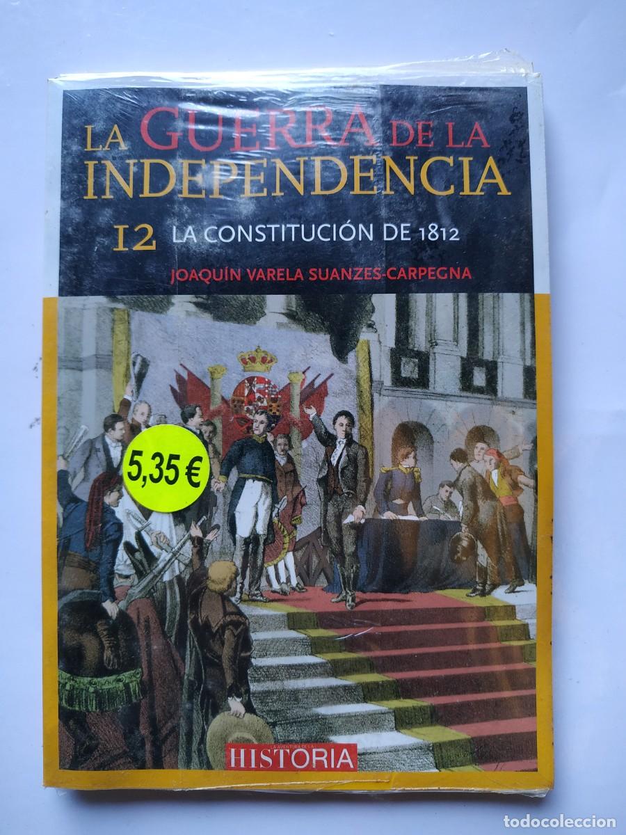 Libros: LIBRO REVISTA LA GUERRA DE INDEPENDENCIA 12 - LA CONSTITUCION DE 1812