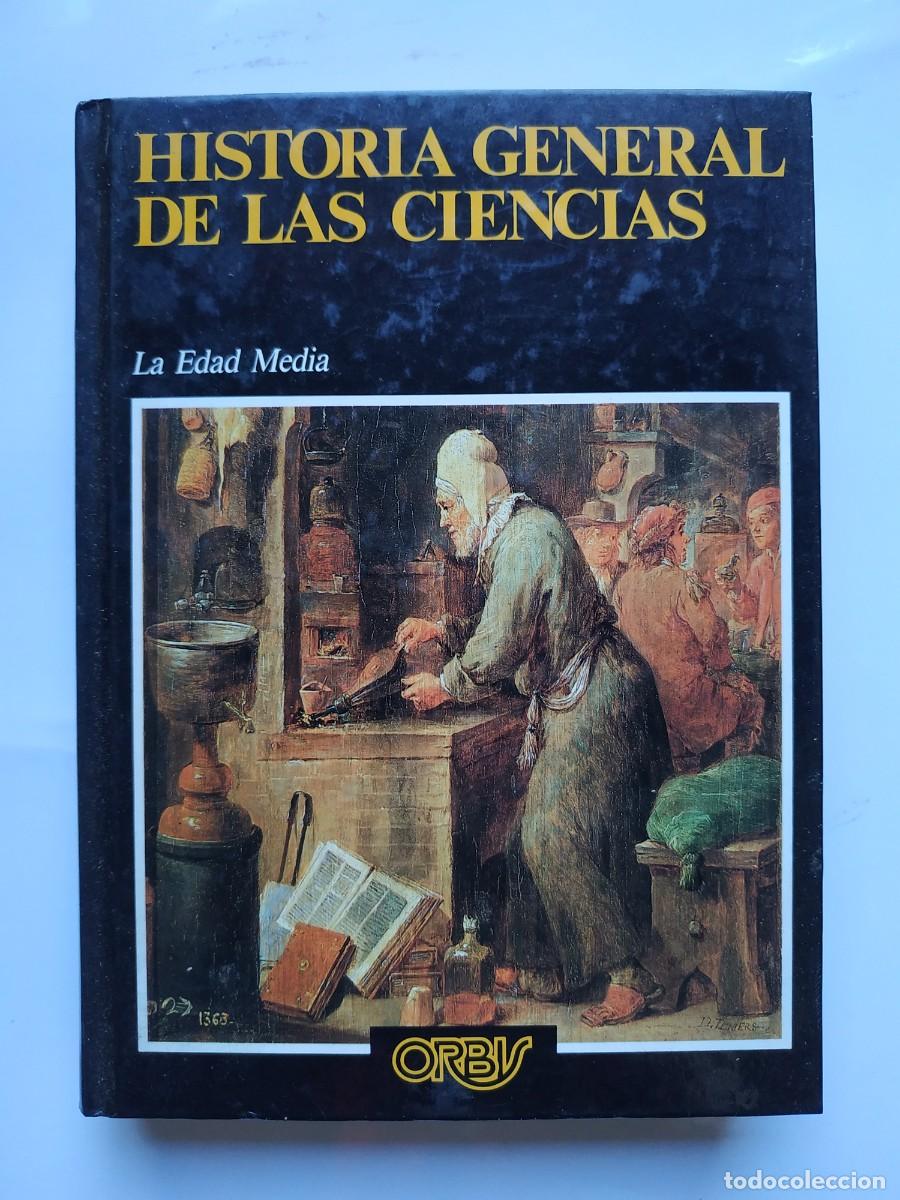 Libros: LIBRO HISTORIA GENERAL DE LAS CIENCIAS LA EDAD MEDIA - Foto 1