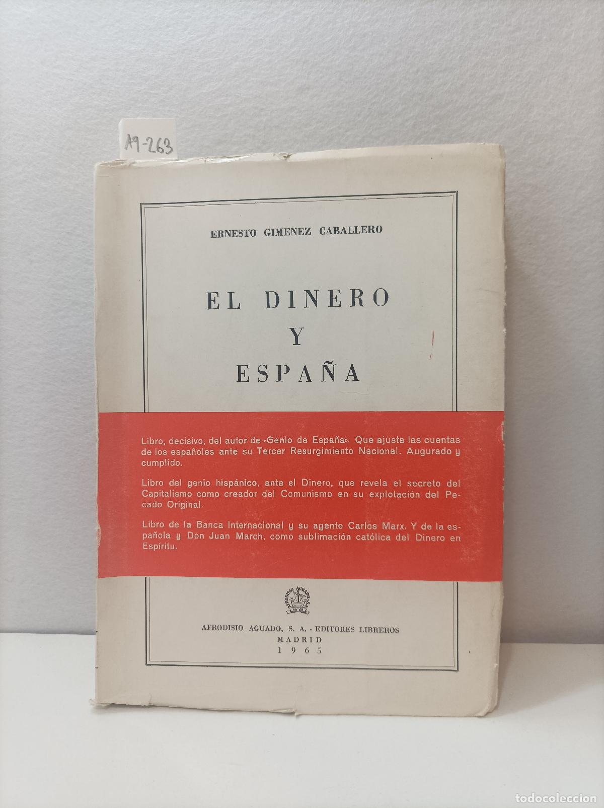 Libros: GIM&Eacute;NEZ CABALLERO, Ernesto.: - El dinero y Espa&ntilde;a. - Foto 1