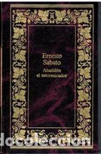 Libros: ABADDON EL EXTERMINADOR - ERNESTO SABATO - Foto 1