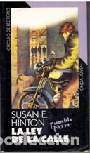 Libros: LA LEY DE LA CALLE - SUSAN E HINTON - Foto 1