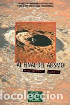 Libros: AL FINAL DEL ABISMO - MONTSERRAT CANELA - Foto 1