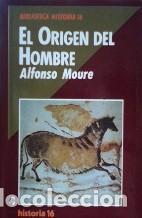 Libros: EL ORIGEN DEL HOMBRE - ALFONSO MOURE - Foto 1