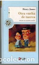 Libros: OTRA VUELTA DE TUERCA - HENRY JAMES - Foto 1