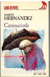 Libros: CARAMARCADA - RAMON HERNANDEZ - Foto 1