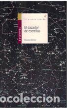 Libros: EL CAZADOR DE ESTRELLAS - RICARDO GOMEZ - Foto 1