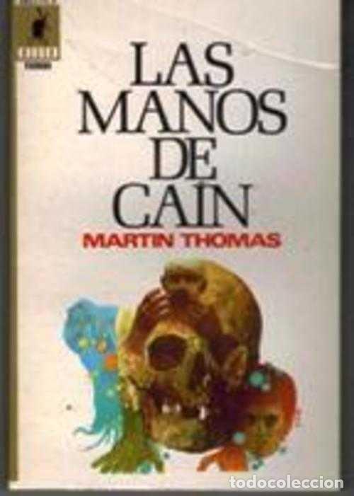 Libros: LAS MANOS DE CAIN - MARTIN THOMAS - Foto 1