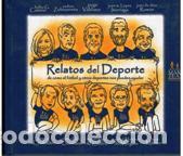 Libros: RELATOS DEL DEPORTE - VARIOS AUTORES - Foto 1