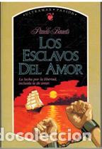 Libros: LOS ESCLAVOS DEL AMOR - PAMELA BENNETTS - Foto 1