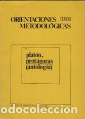 Libros: ORIENTACIONES METODOLOGICAS. PROTAGORAS. ANTOLOGIA - PLATON - Foto 1