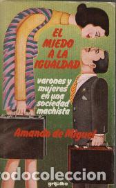 Libros: EL MIEDO A LA IGUALDAD - AMANDO DE MIGUEL - Foto 1
