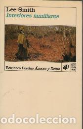 Libros: INTERIORES FAMILIARES - LEE SMITH - Foto 1