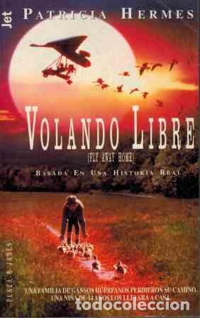 Libros: VOLANDO LIBRE - PATRICIA HERMES - Foto 1