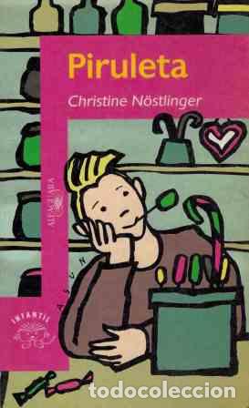 Libros: PIRULETA - CHRISTINE NOSTLINGER - Foto 1