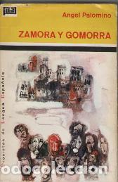 Libros: ZAMORA Y GOMORRA - ANGEL PALOMINO - Foto 1