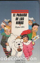 Libros: EL PARAISO DE LOS NI&Ntilde;OS - DAGMAR GATIN - Foto 1