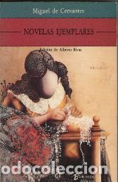 Libros: NOVELAS EJEMPLARES - MIGUEL DE CERVANTES - Foto 1