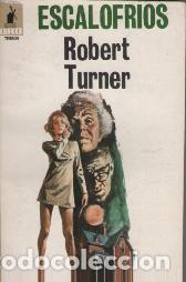 Libros: ESCALOFRIOS - ROBERT TURNER - Foto 1