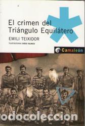 Libros: EL CRIMEN DEL TRIANGULO EQUILATERO - EMILI TEIXIDOR - Foto 1