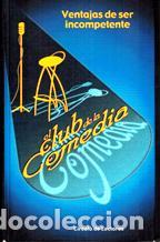 Libros: VENTAJAS DE SER INCOMPETENTE - EL CLUB DE LA COMEDIA - Foto 1