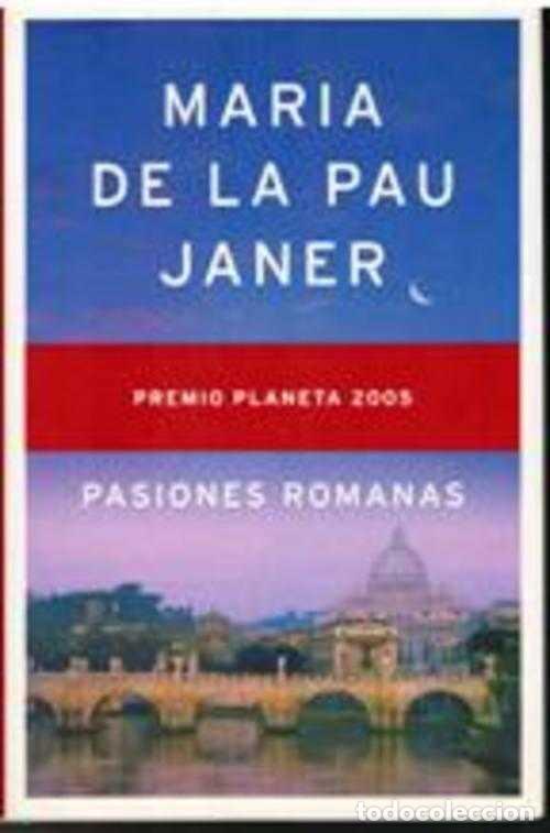 Libros: PASIONES ROMANAS - MARIA DE LA PAU JANER - Foto 1
