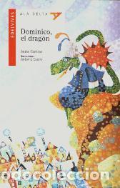 Libros: DOMINICO EL DRAGON - ANTON CORTIZAS - Foto 1