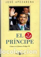 Libros: EL PRINCIPE - JOSE APEZARENA - Foto 1