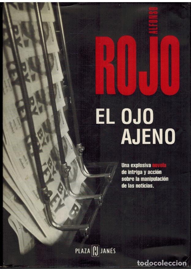 Libros: EL OJO AJENO - ALFONSO ROJO - Foto 1