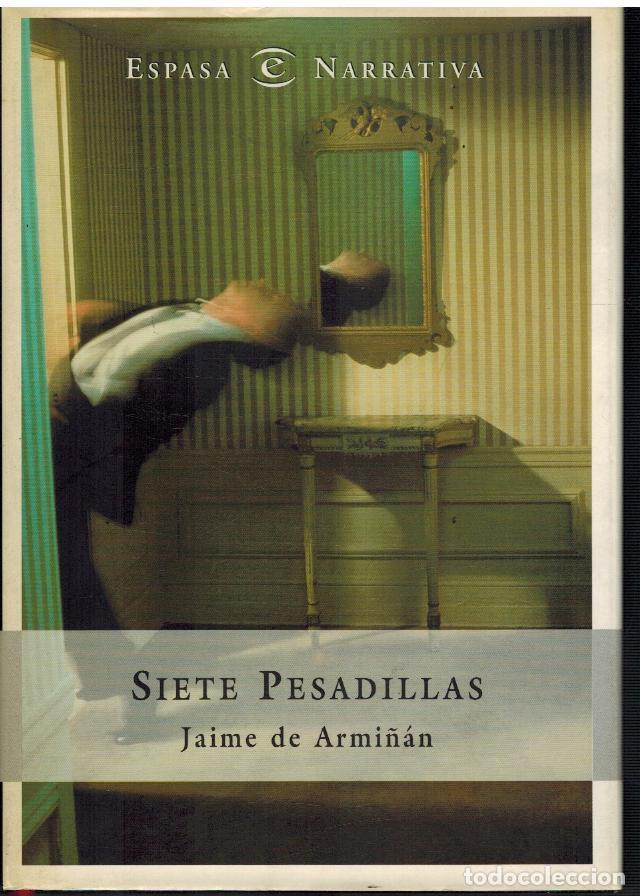 Libros: SIETE PESADILLAS - JAIME DE ARMI&Ntilde;AN - Foto 1