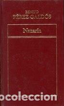 Libros: NAZARIN - BENITO PEREZ GALDOS - Foto 1