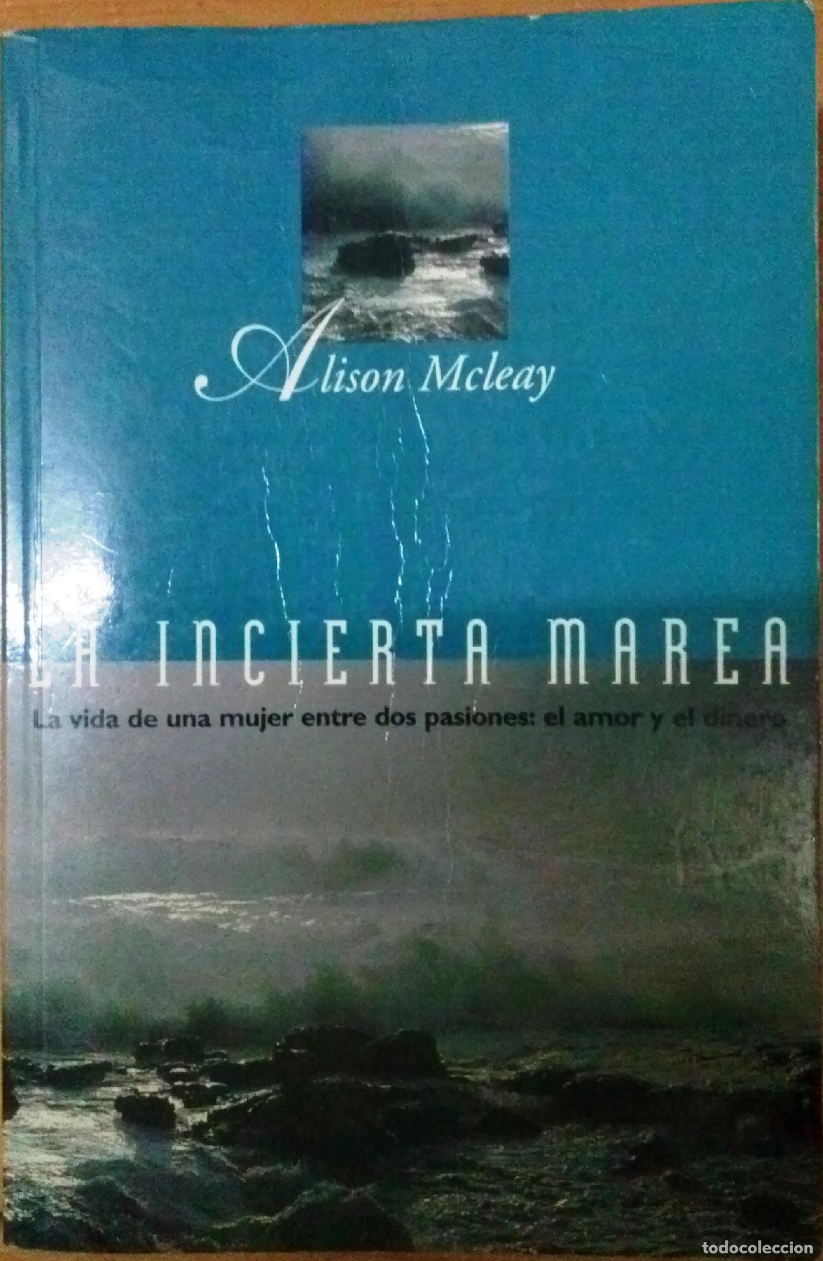 Libros: LA INCIERTA MAREA - ALISON MCLEAY - Foto 1